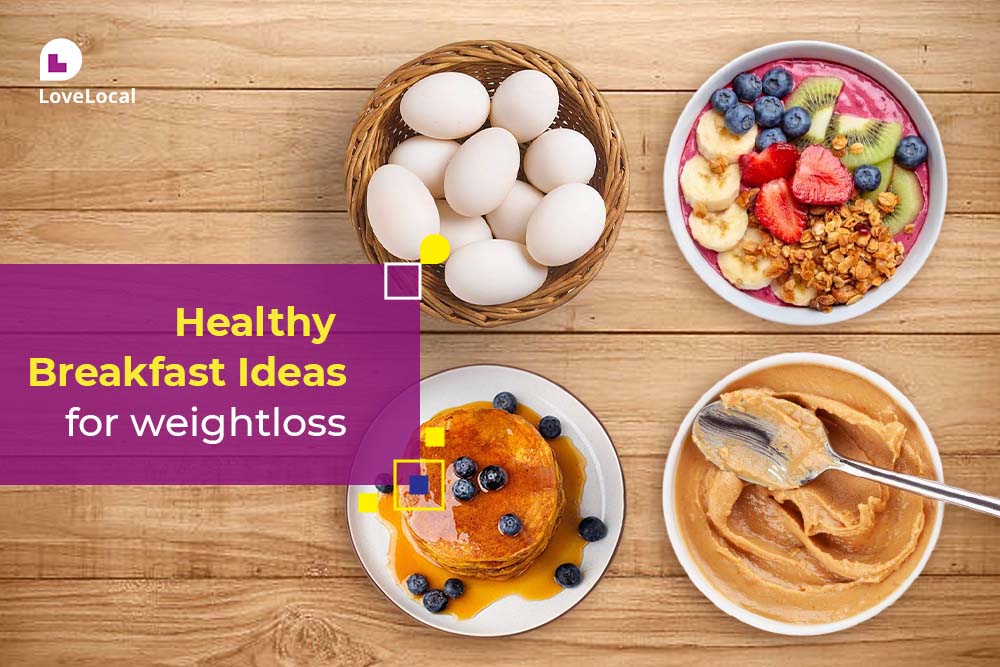 Breakfast Ideas for Weight Loss