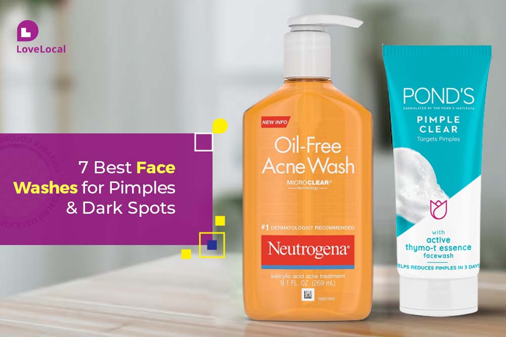 Face washes for pimples and dark spots