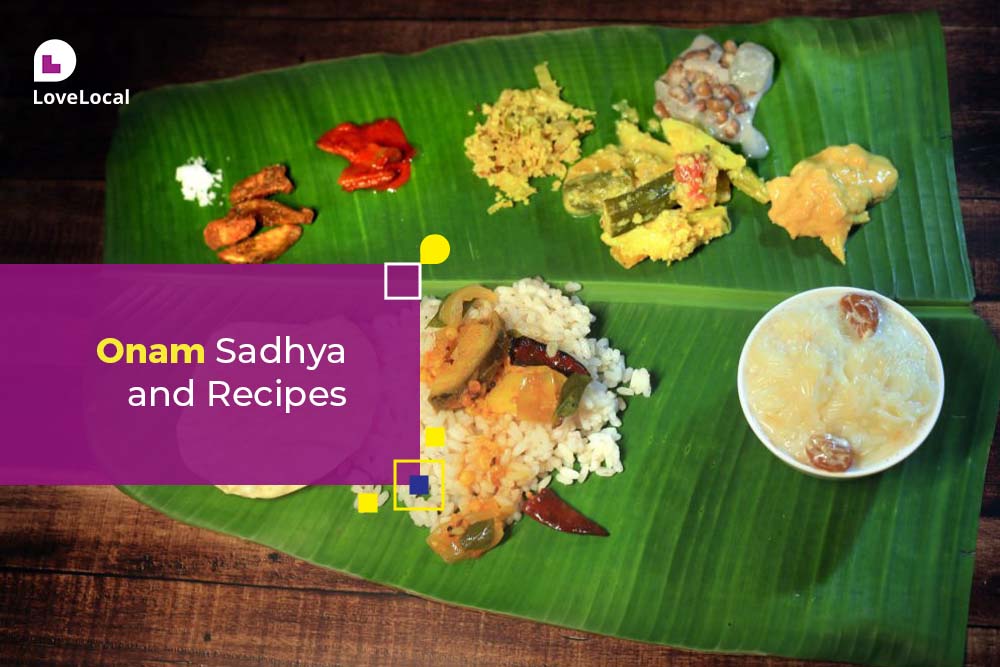 Onam Sadhya Receipes | LoveLocal | lovelocalin