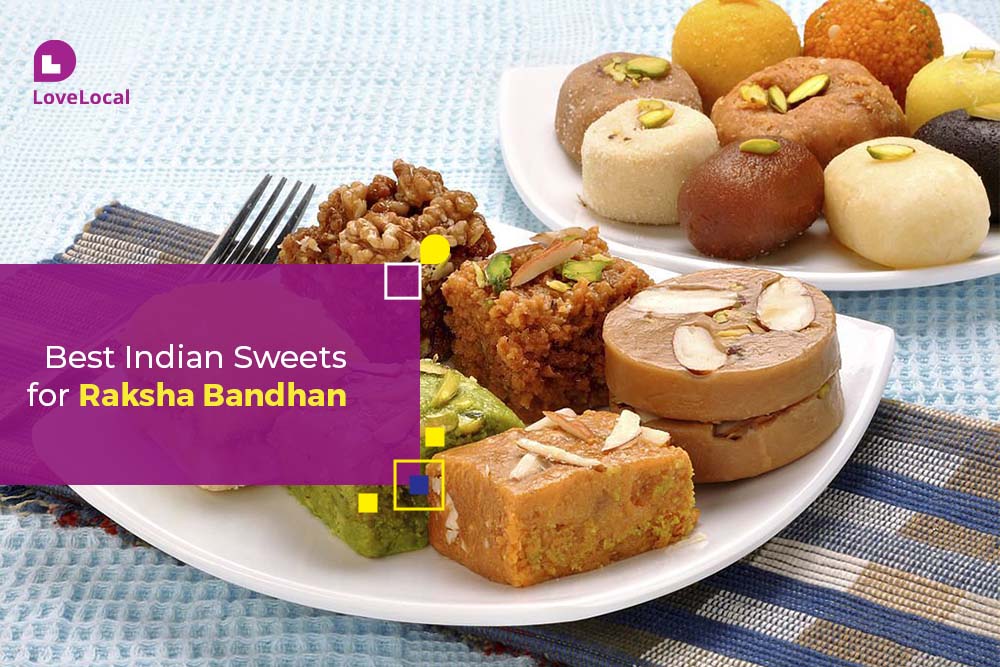 Sweets For Raksha Bhandan