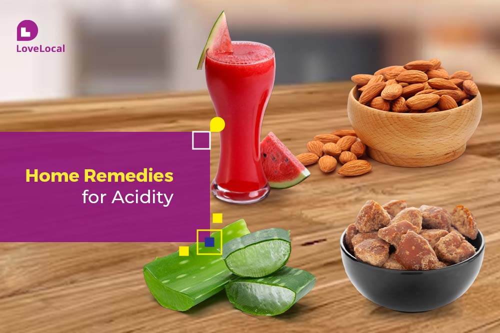 Home Remedies for Acidity