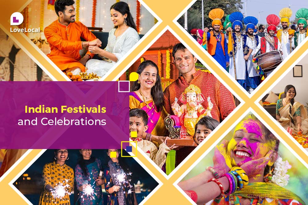 Indian Festivals : Festivals in India: Diverse Celebrations and Puja Traditions | LoveLocal | lovelocal.in