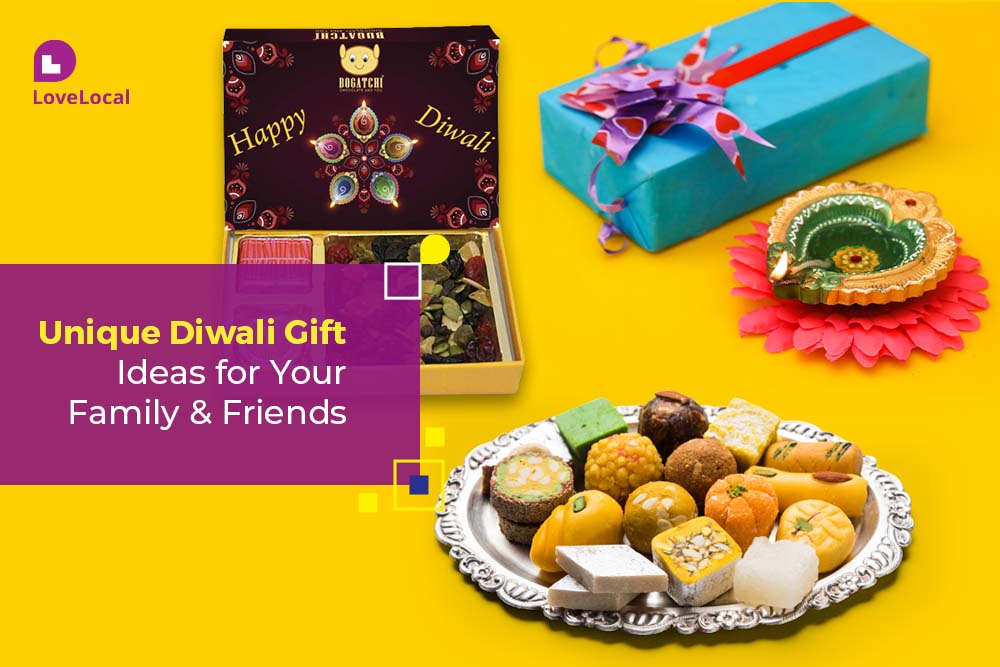 Unique Diwali Gift Ideas for your Family and Friends | LoveLocal