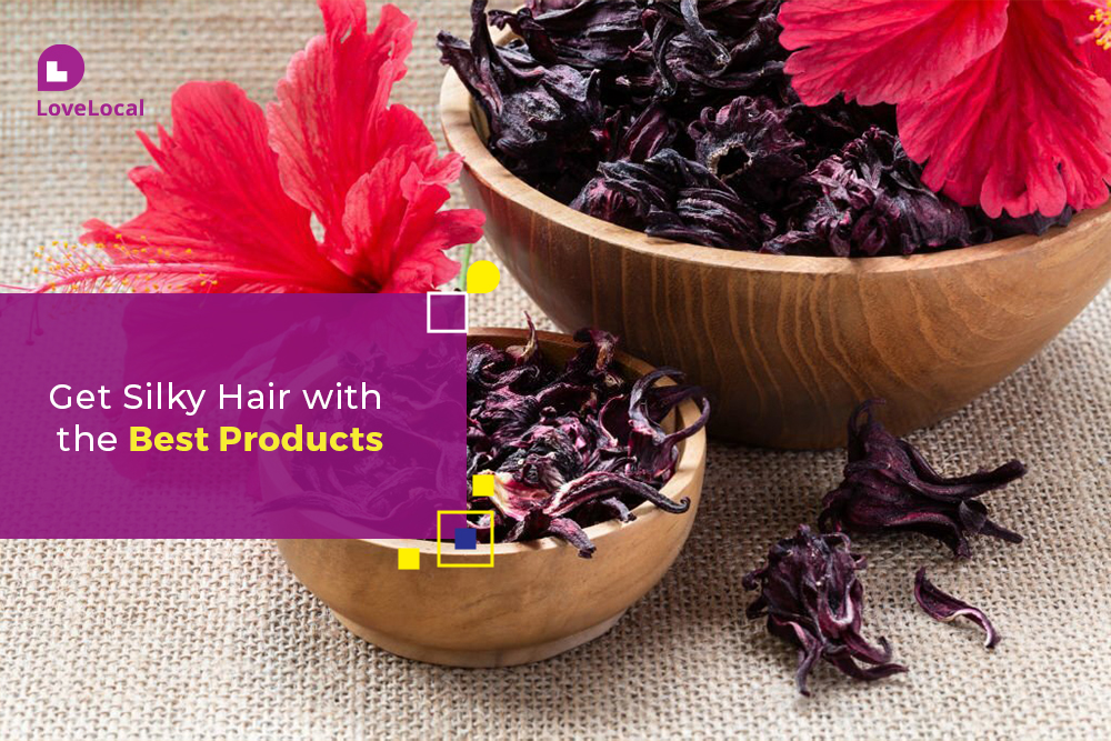 Get Silky Hair With The Best Products | LoveLocal